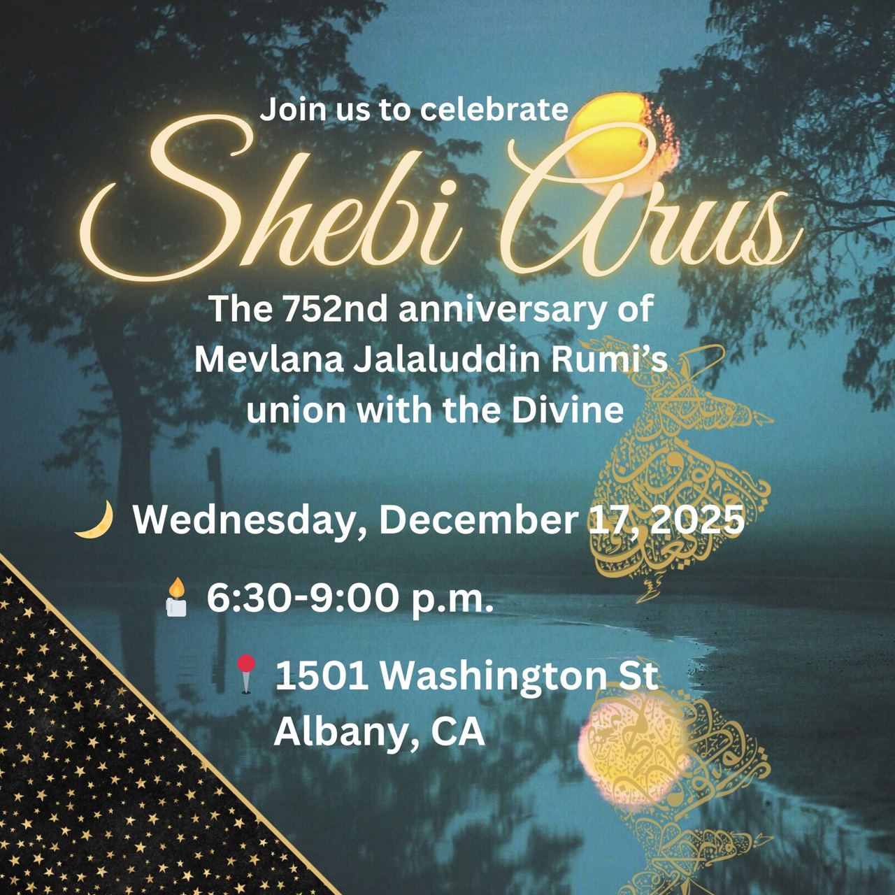 Celebration of Rumi’s Wedding Night (Sheb-i Arus)
